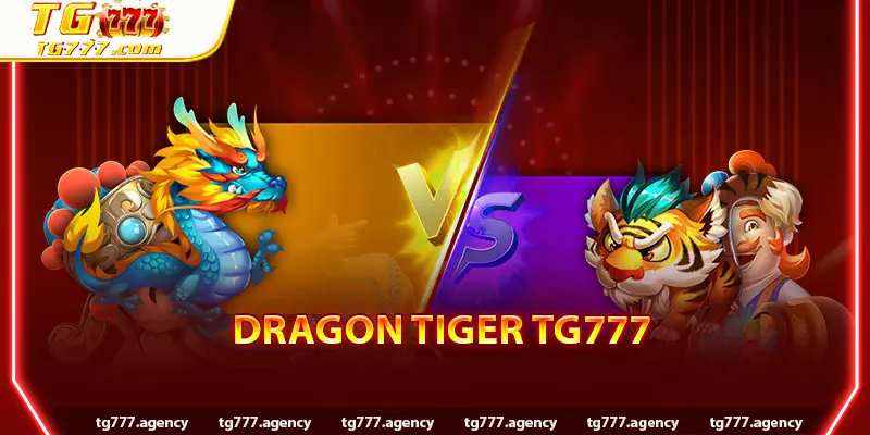 Dragon Tiger TG777